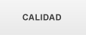 calidad